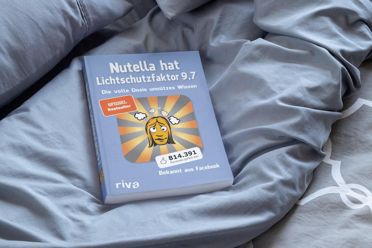 Bild: 9783868832013 | Nutella hat Lichtschutzfaktor 9,7 | Die volle Dosis unnützes Wissen