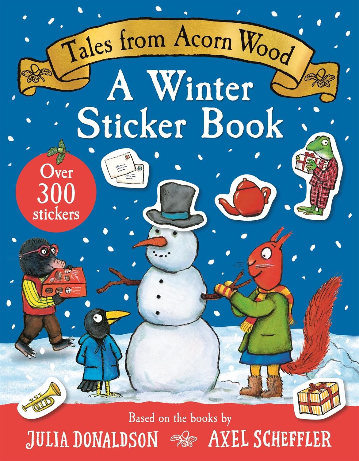 Cover: 9781035037230 | Tales From Acorn Wood: A Winter Sticker Book | Julia Donaldson | Buch