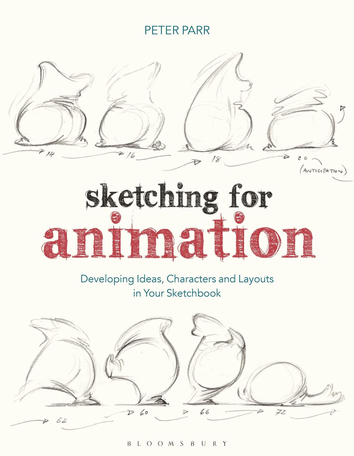 Cover: 9781350087095 | Sketching for Animation | Peter Parr | Taschenbuch | Englisch | 2018