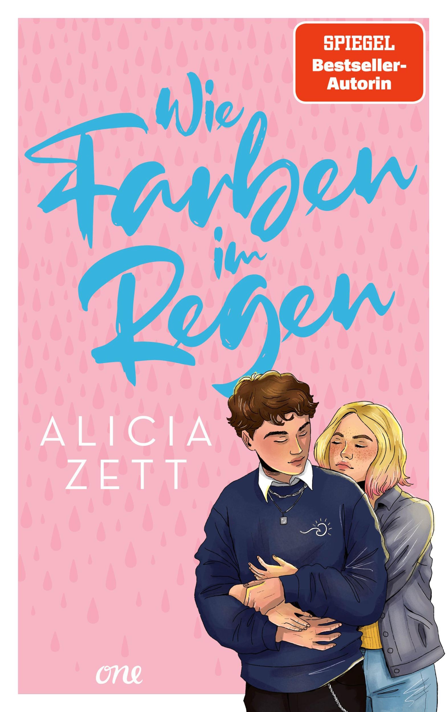 Cover: 9783846601846 | Wie Farben im Regen | Alicia Zett | Taschenbuch | Liebe ist | 496 S.