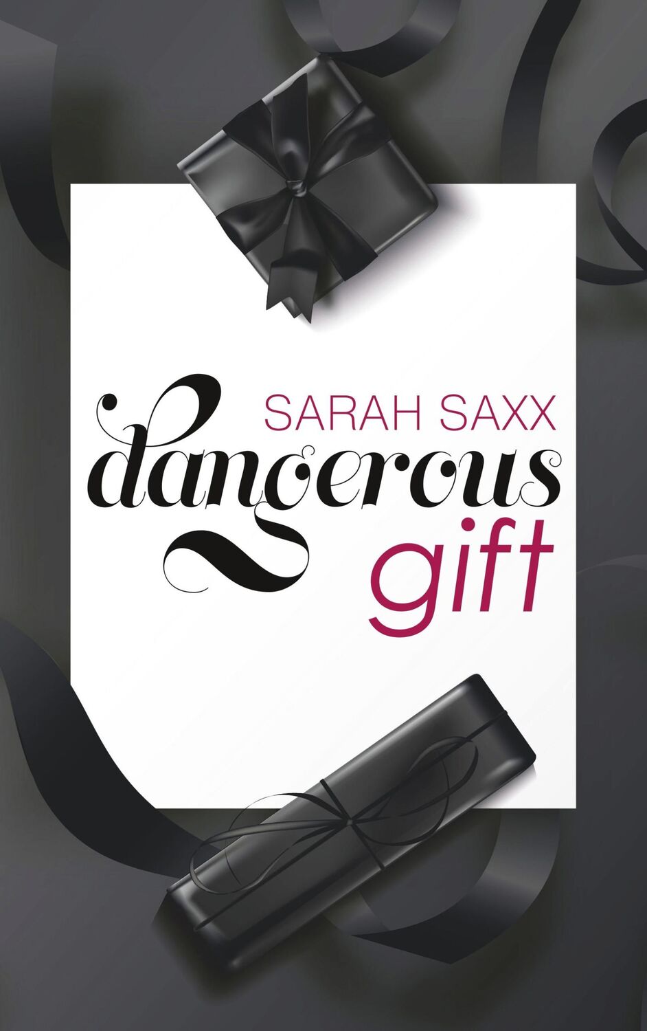 Cover: 9783751907200 | Dangerous gift | Sarah Saxx | Taschenbuch | Paperback | 356 S. | 2020