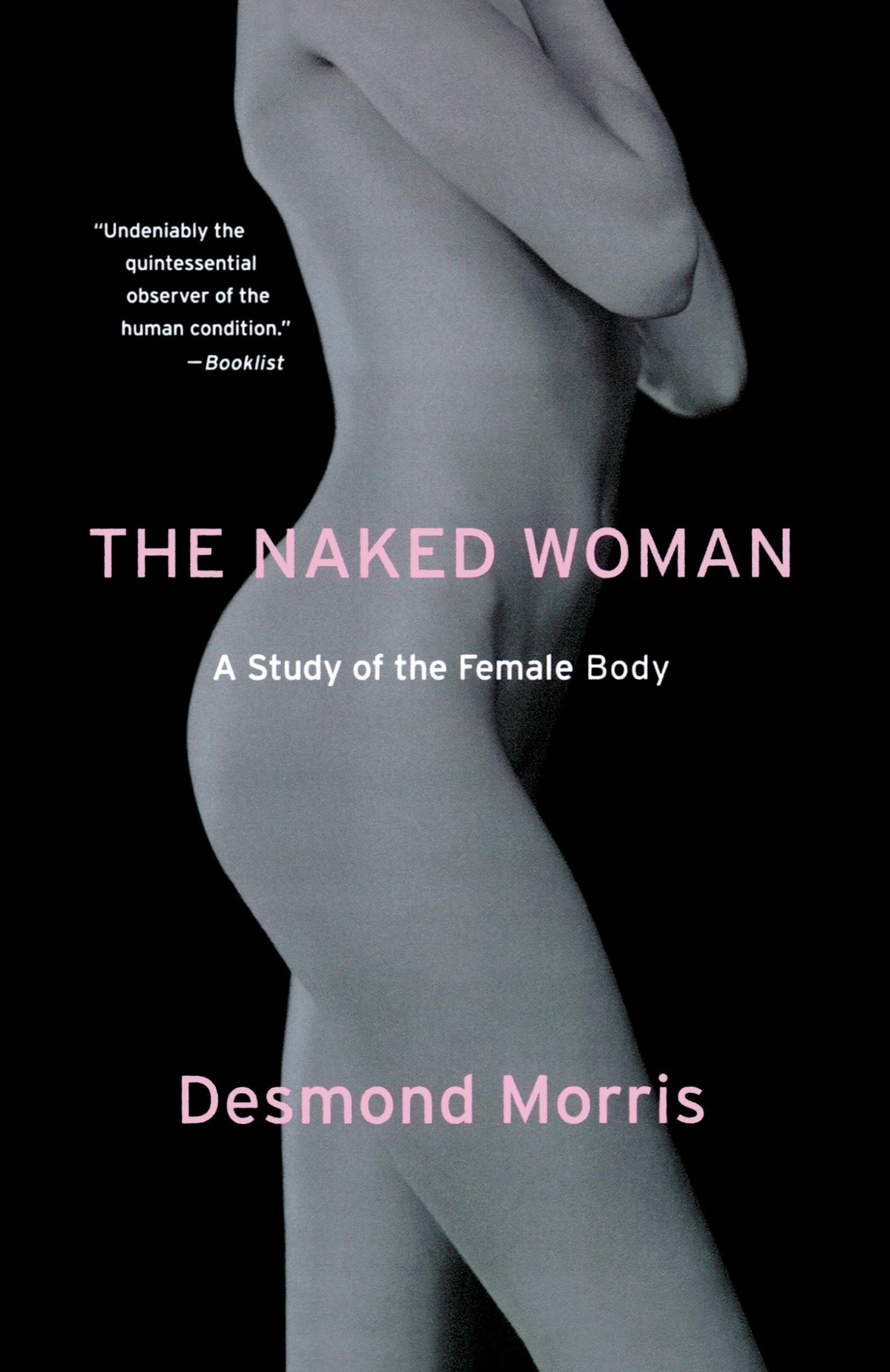 Cover: 9780312338534 | The Naked Woman | A Study of the Female Body | Desmond Morris | Buch