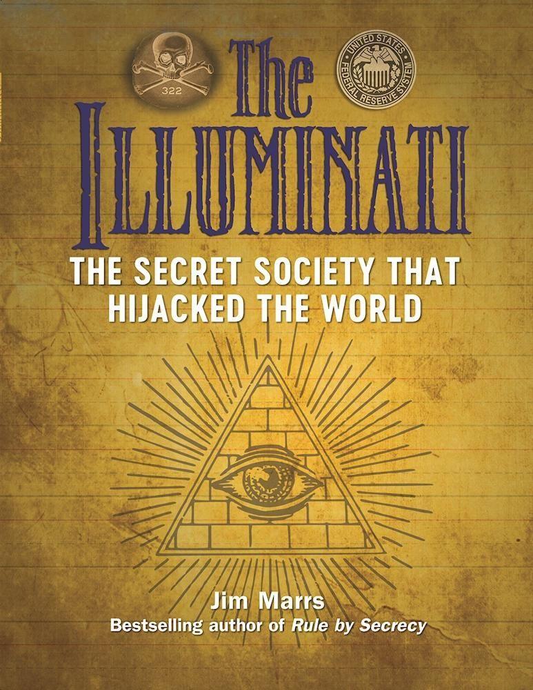 Cover: 9781578596195 | The Illuminati | The Secret Society That Hijacked the World | Marrs