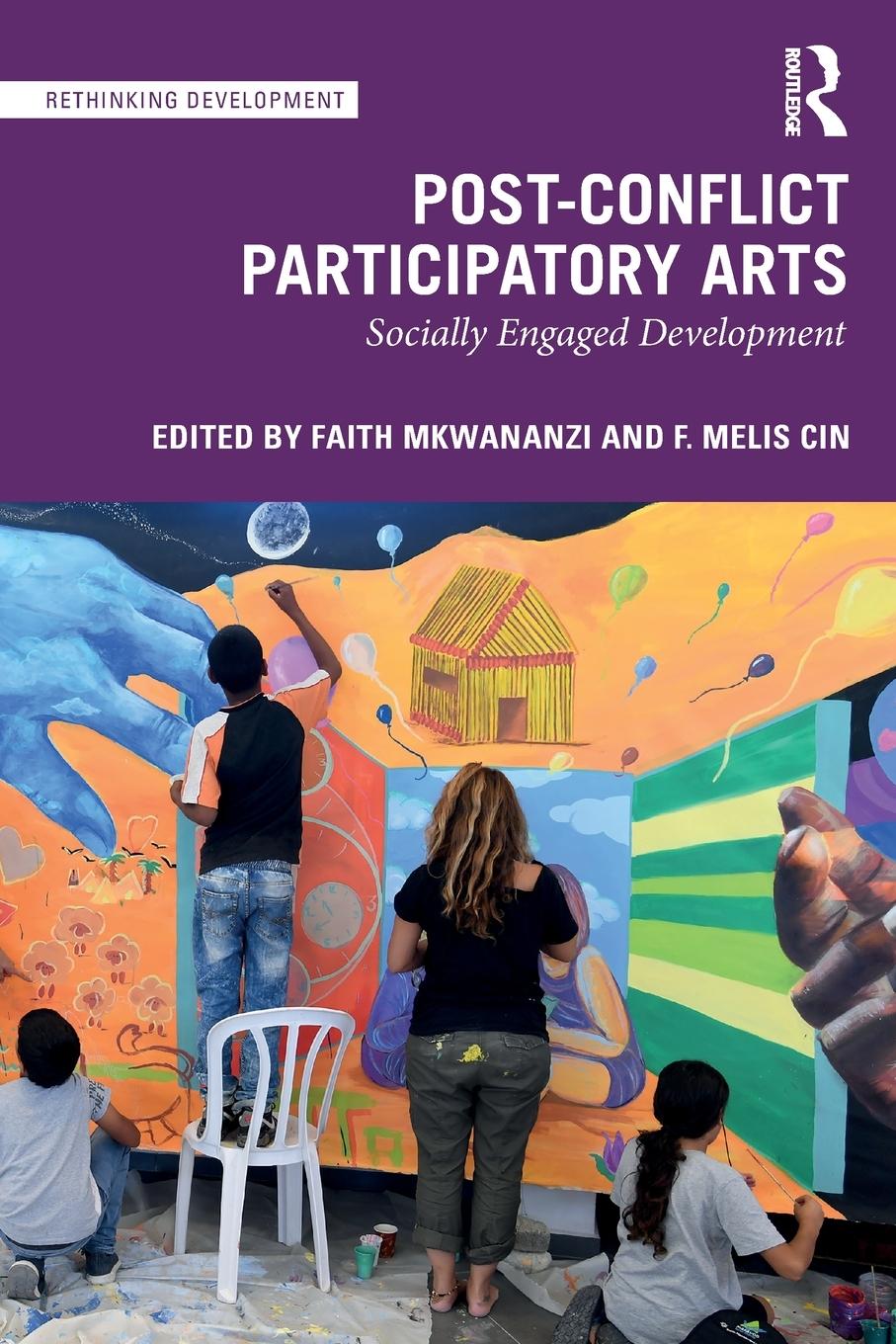 Cover: 9780367638634 | Post-Conflict Participatory Arts | Socially Engaged Development | Buch