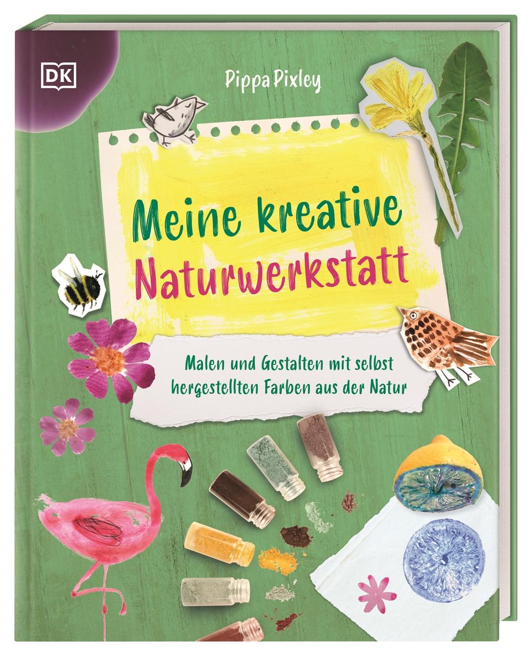 Cover: 9783831050208 | Meine kreative Naturwerkstatt | Pippa Pixley | Buch | 128 S. | Deutsch