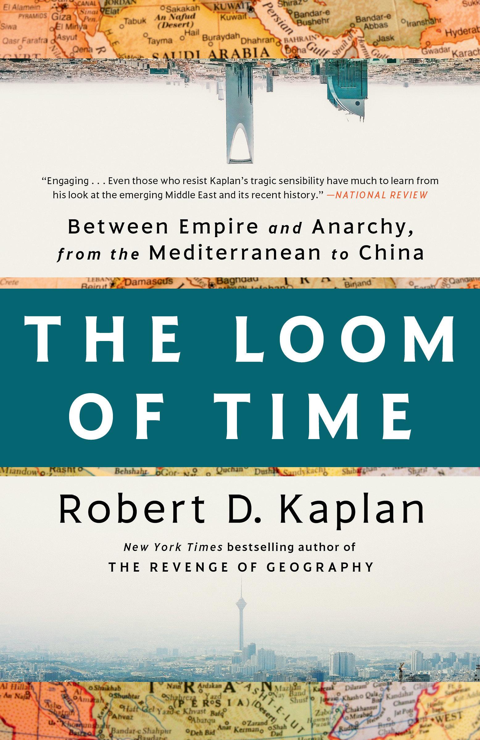 Cover: 9780593242810 | The Loom of Time | Robert D Kaplan | Taschenbuch | Englisch | 2025