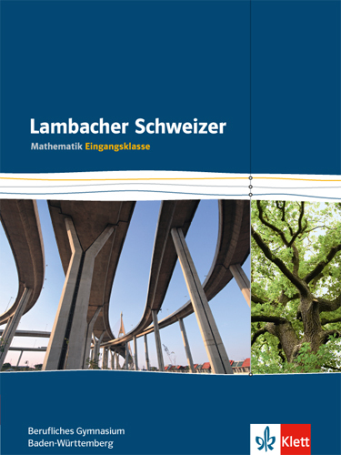 Cover: 9783127326345 | Lambacher Schweizer Mathematik berufliches Gymnasium...