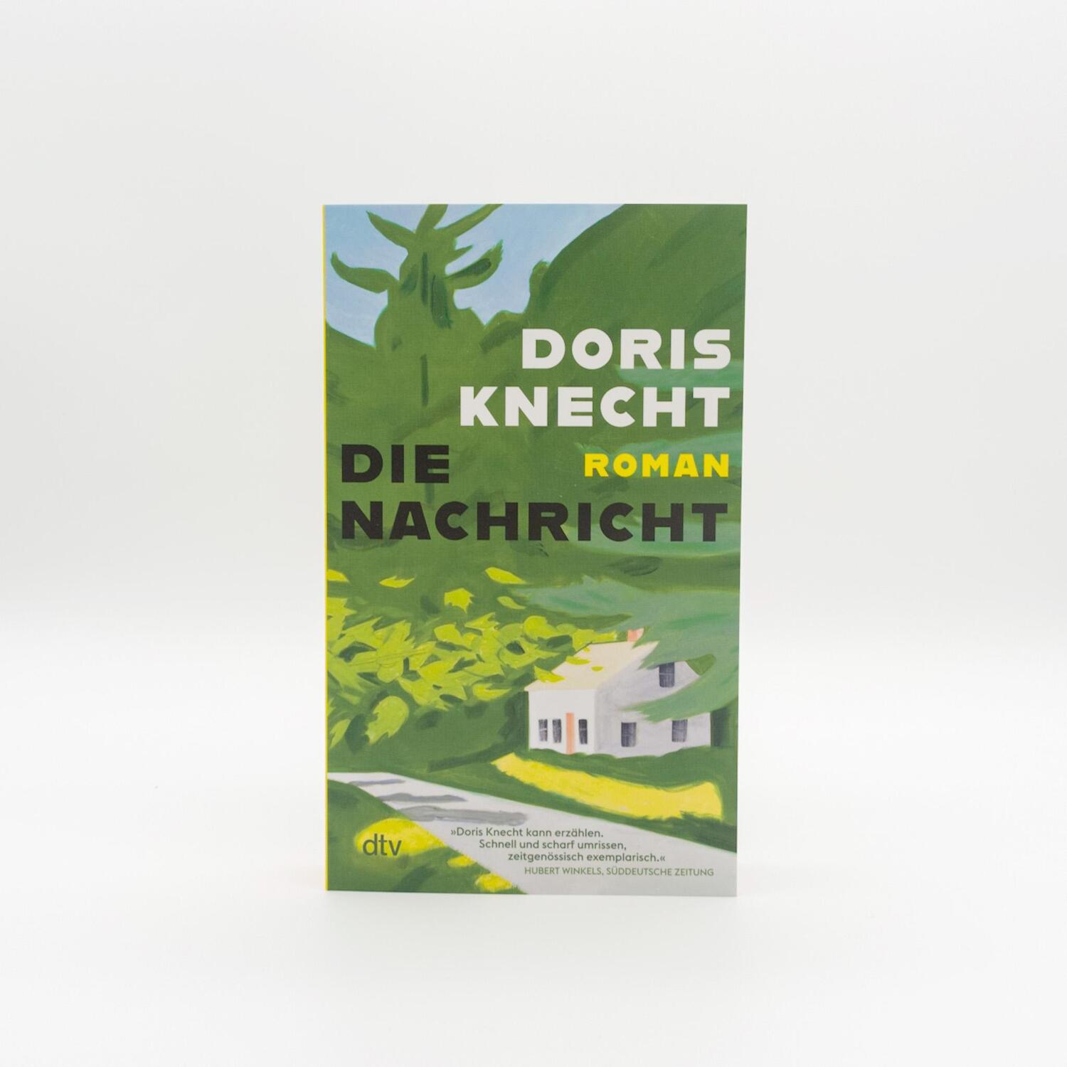 Bild: 9783423148603 | Die Nachricht | Doris Knecht | Taschenbuch | 256 S. | Deutsch | 2023