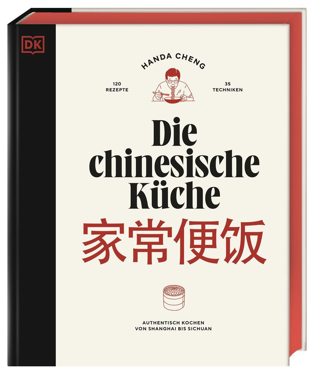 Cover: 9783831049752 | Die chinesische Küche | Handa Cheng | Buch | 384 S. | Deutsch | 2024