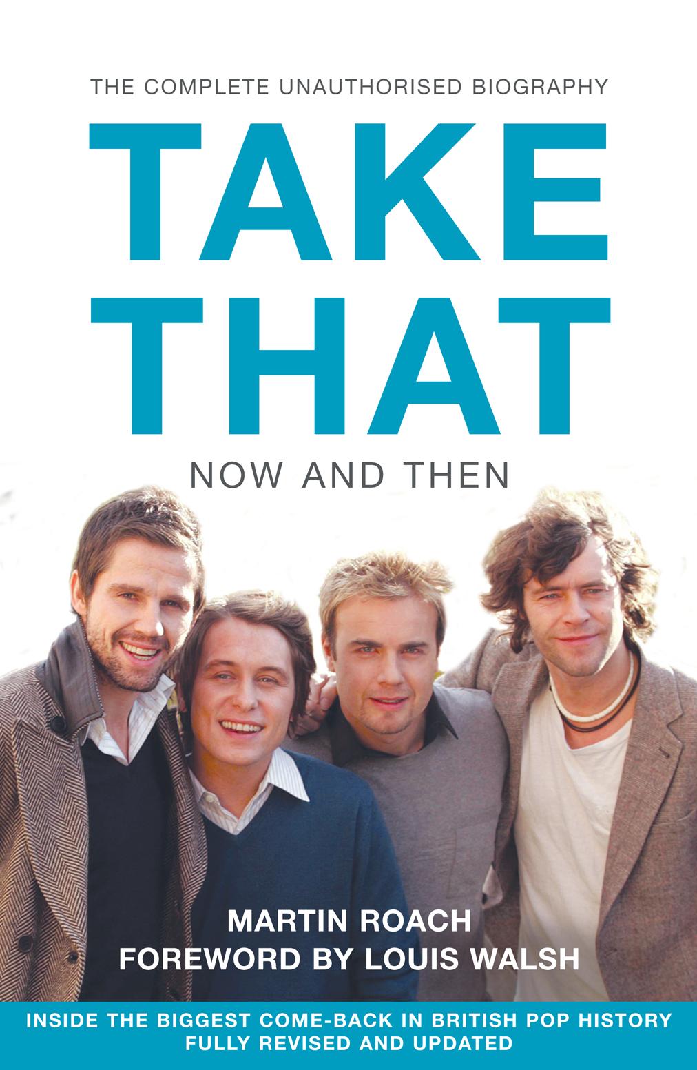 Cover: 9780007232581 | Take That - Now and Then | Martin Roach | Taschenbuch | Englisch