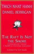 Cover: 9781570753442 | The Raft is Not the Shore | Thich Nhat Hanh (u. a.) | Taschenbuch