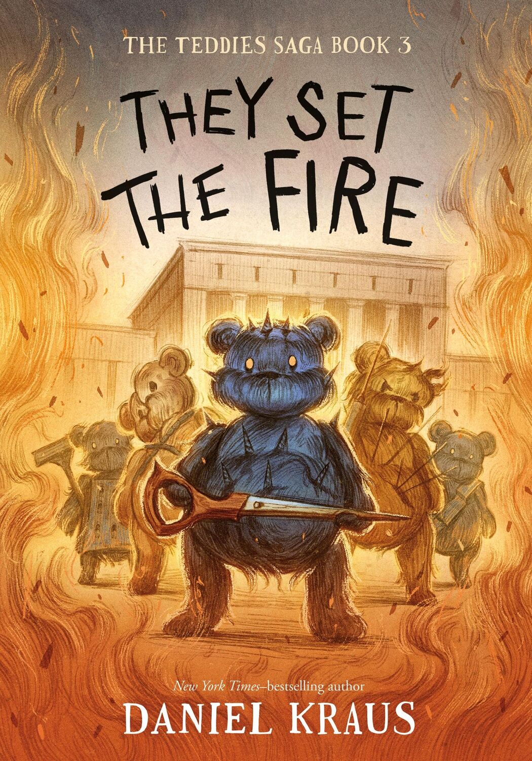 Cover: 9781250224446 | They Set the Fire | The Teddies Saga, Book 3 | Daniel Kraus | Buch