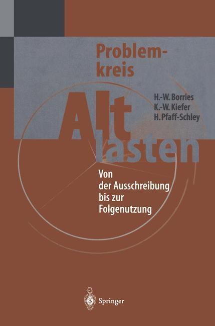 Cover: 9783642796876 | Problemkreis Altlasten | Von der Ausschreibung bis zur Folgenutzung