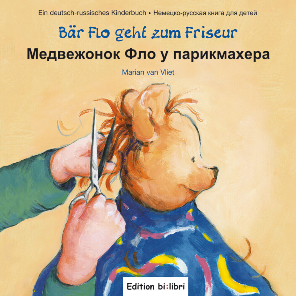 Cover: 9783192995941 | Bär Flo geht zum Friseur, Deutsch-Russisch. Medvezonok flo u...