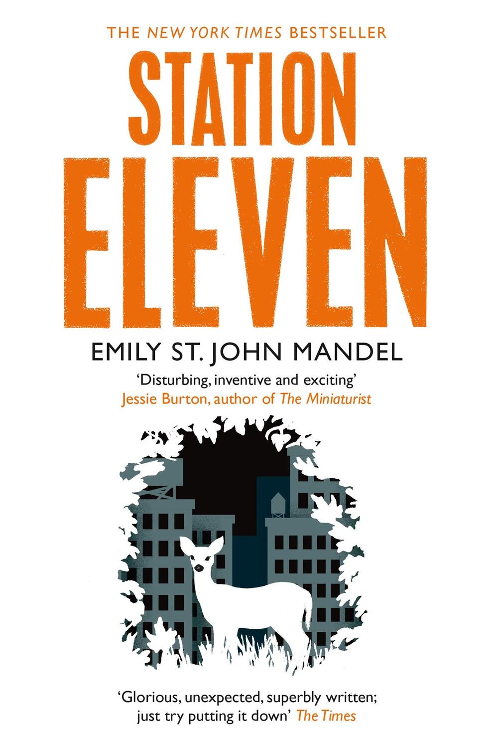 Cover: 9781447268970 | Station Eleven | Emily St. John Mandel | Taschenbuch | 339 S. | 2015