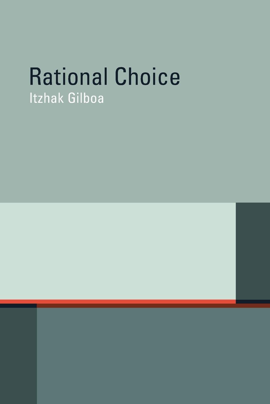 Cover: 9780262518055 | Rational Choice | Itzhak Gilboa | Taschenbuch | Englisch | 2012