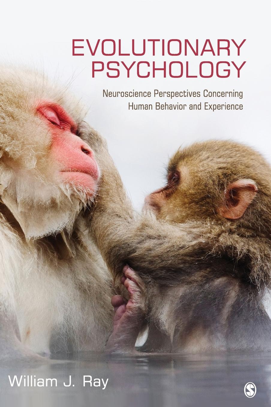 Cover: 9781412995894 | Evolutionary Psychology | William J. Ray | Buch | Englisch | 2012