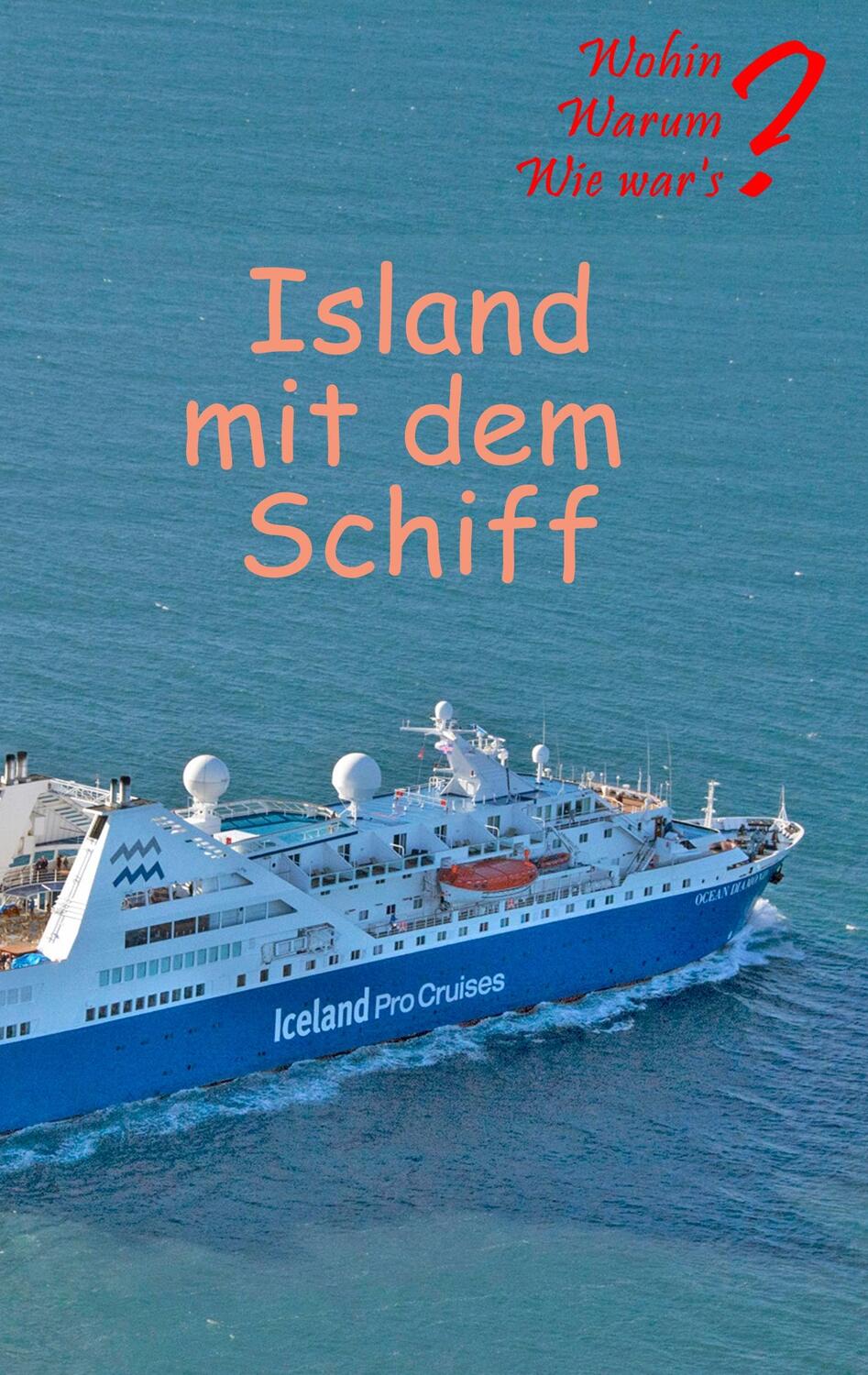 Cover: 9783746034539 | Island mit dem Schiff | Ute Fischer (u. a.) | Taschenbuch | Paperback