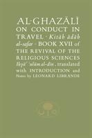 Cover: 9781903682456 | Al-Ghazali on Conduct in Travel | Abu Hamid al-Ghazali | Taschenbuch