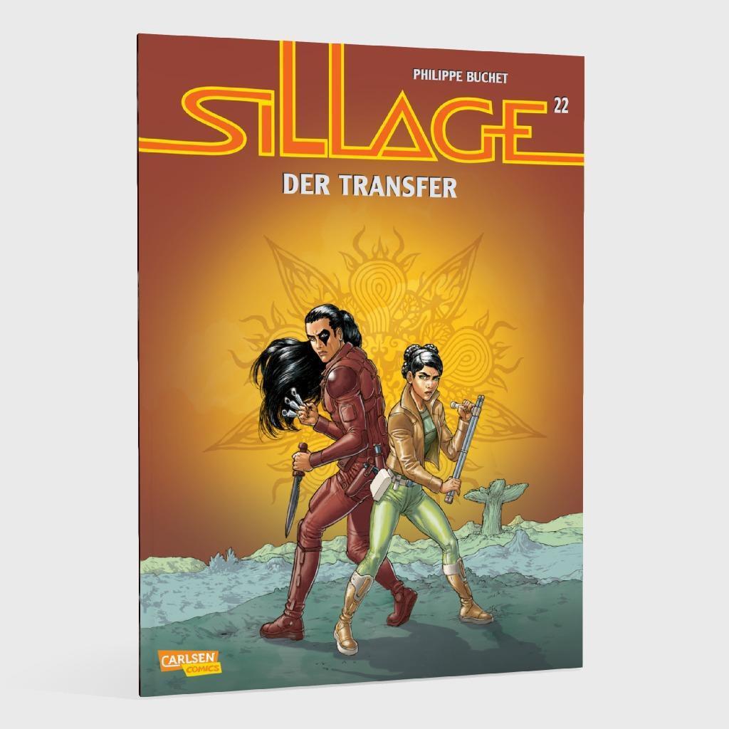 Bild: 9783551778604 | Sillage 22: Der Transfer | Hard Science Fiction als Comic | Buch