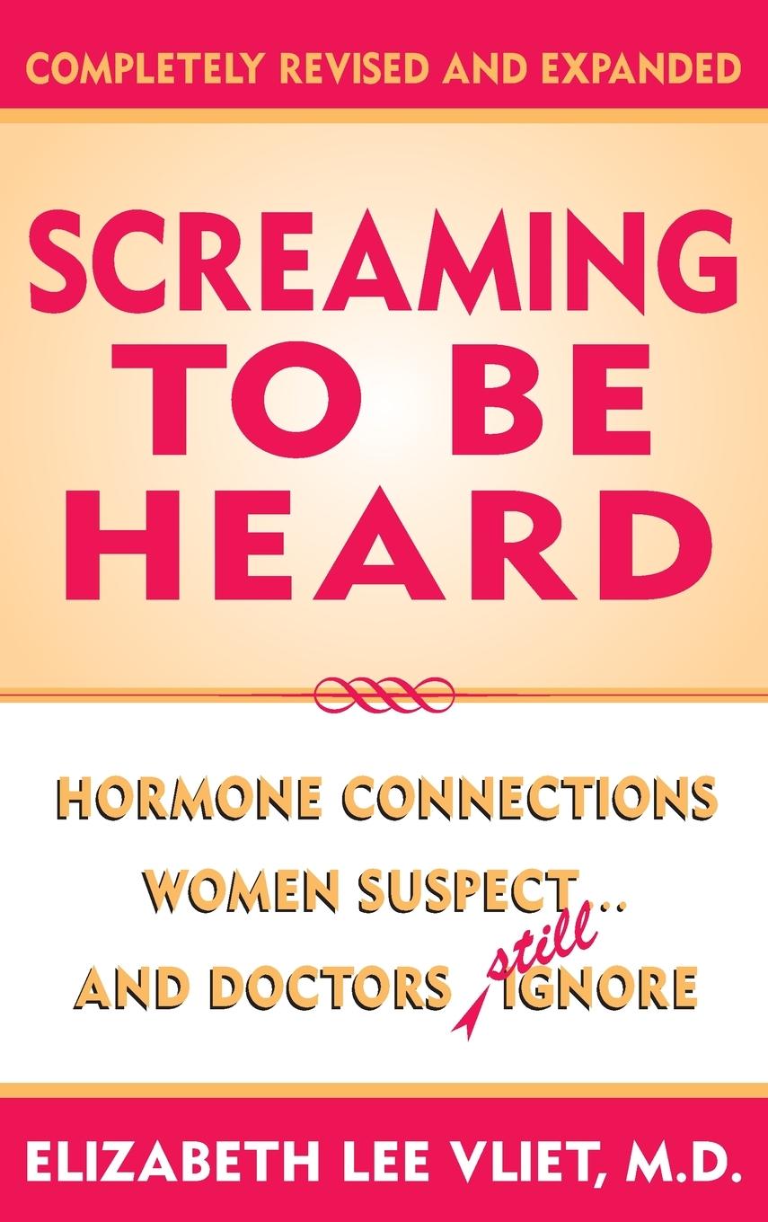 Cover: 9780871319142 | Screaming to be Heard | Elizabeth Lee M. D. Vliet | Buch | Englisch