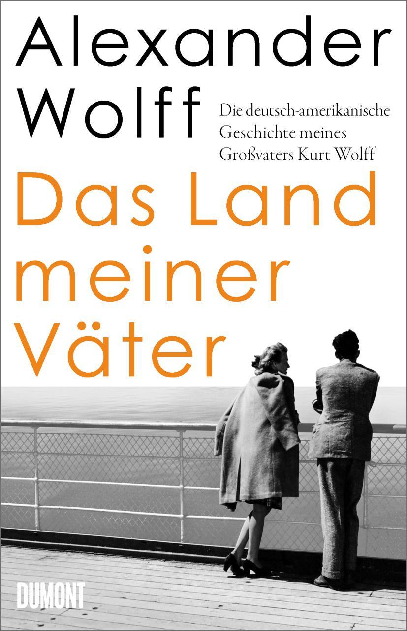 Cover: 9783832181543 | Das Land meiner Väter | Alexander Wolff | Buch | 480 S. | Deutsch