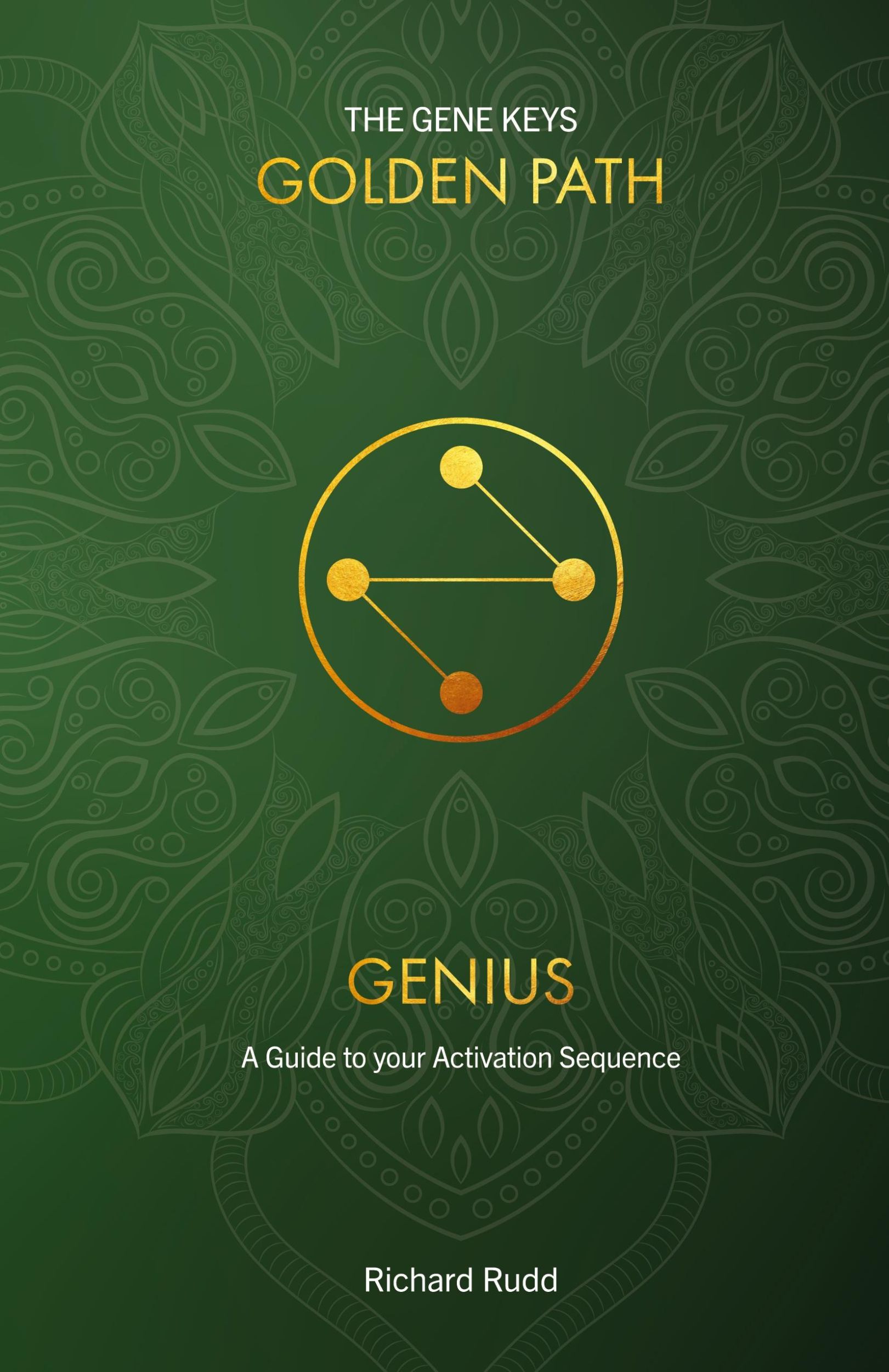 Cover: 9781913820060 | Genius | A Guide to your Activation Sequence | Richard Rudd | Buch