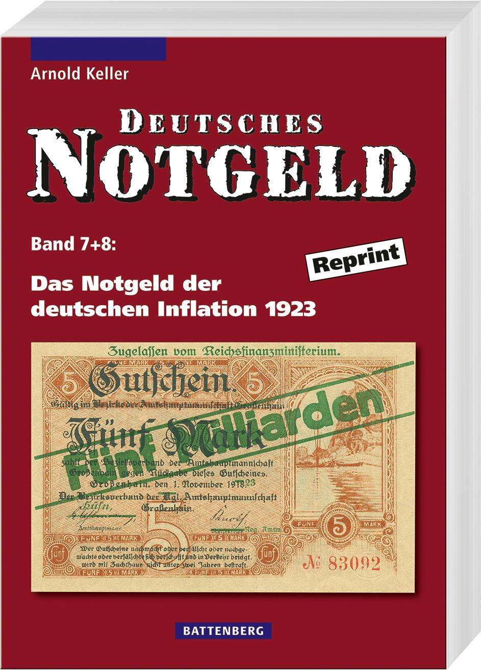 Cover: 9783866462571 | Deutsches Notgeld / Das Notgeld der deutschen Inflation 1923 | Keller