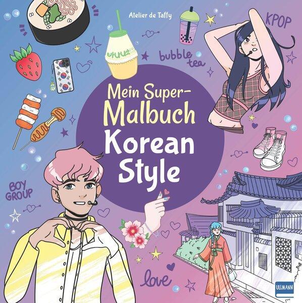 Cover: 9783741527753 | Mein Super-Malbuch - Korean Style | Atelier de Taffy | Taschenbuch