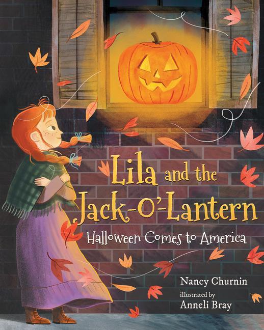 Cover: 9780807566633 | Lila and the Jack-O'-Lantern | Halloween Comes to America | Churnin