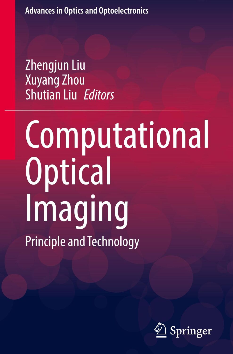 Cover: 9789819714544 | Computational Optical Imaging | Principle and Technology | Liu (u. a.)