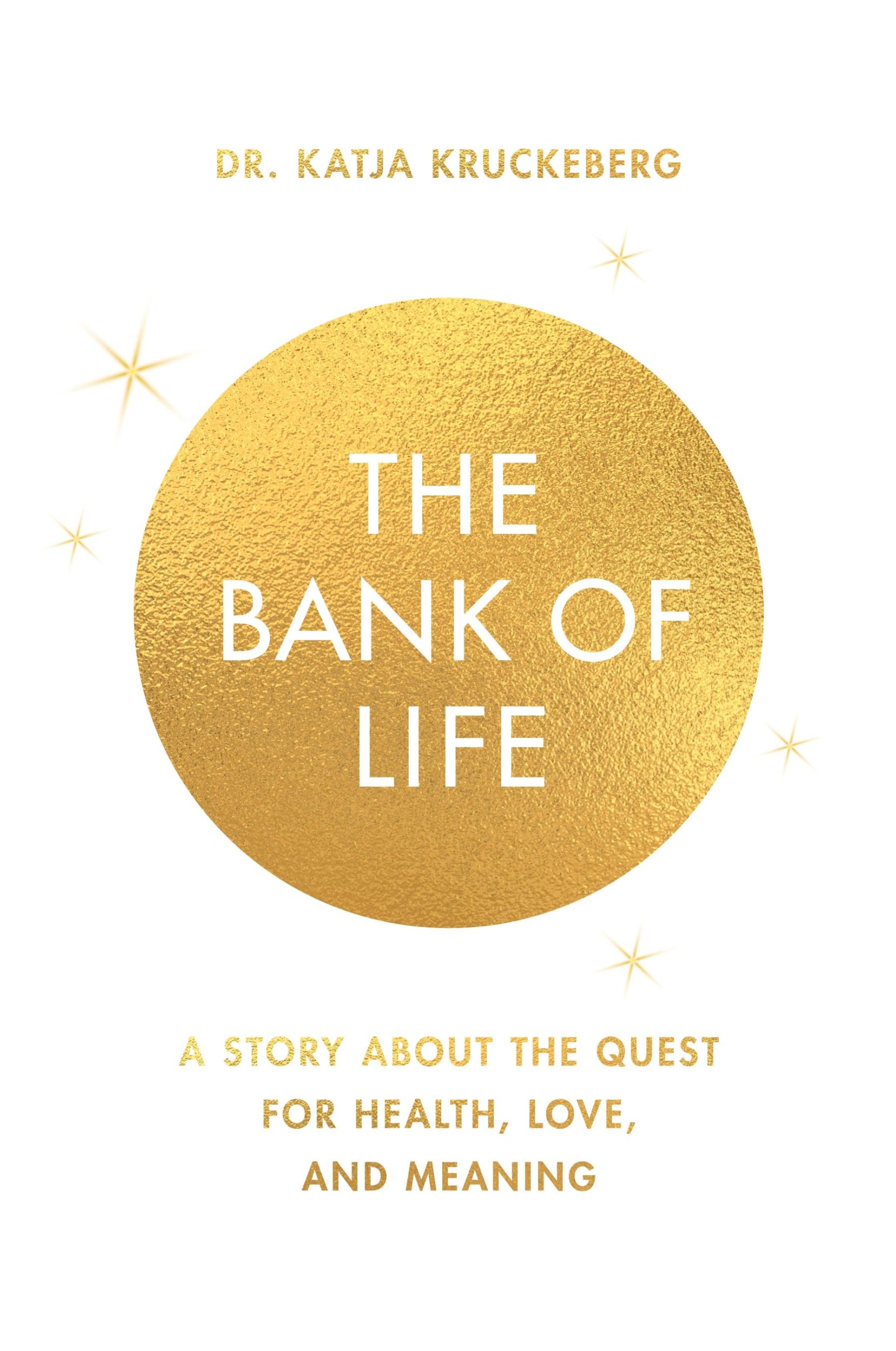 Cover: 9798987502006 | The Bank of Life | Katja Kruckeberg | Taschenbuch | Paperback | 2023