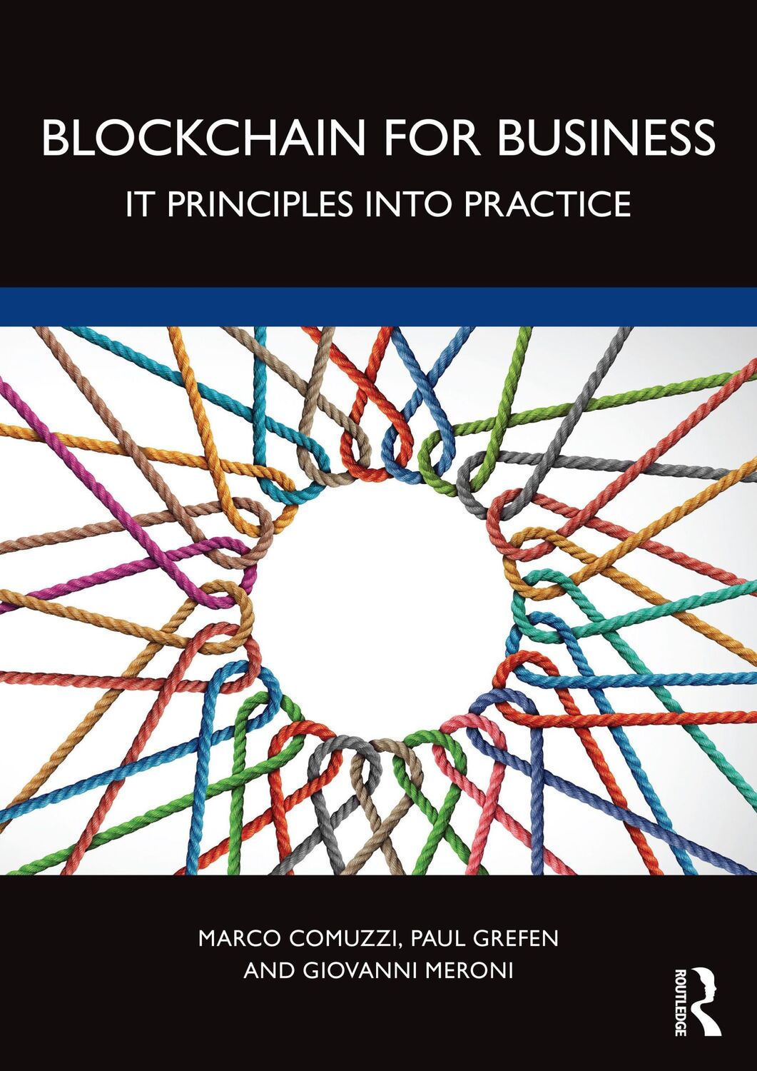 Cover: 9781032342467 | Blockchain for Business | IT Principles into Practice | Meroni (u. a.)