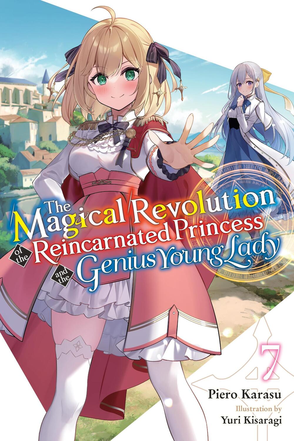 Cover: 9781975392451 | The Magical Revolution of the Reincarnated Princess and the Genius...