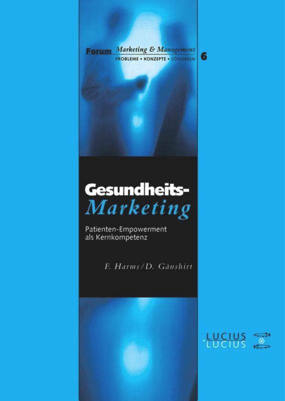 Cover: 9783828203174 | Gesundheitsmarketing | Patienten-Empowerment als Kernkompetenz | Buch