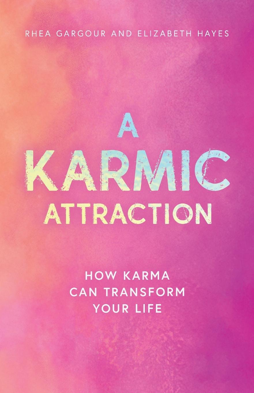 Cover: 9781739378332 | A Karmic Attraction | Rhea Gargour (u. a.) | Taschenbuch | Englisch