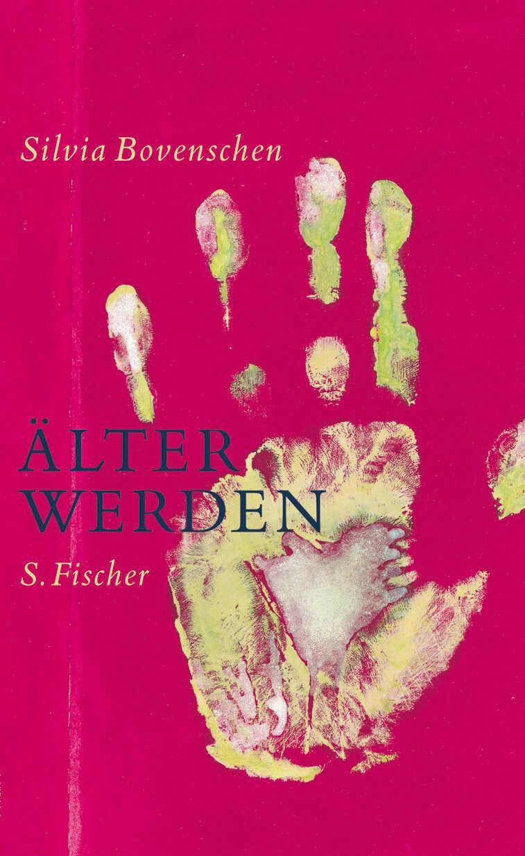 Cover: 9783100035127 | Älter werden | Silvia Bovenschen | Buch | 155 S. | Deutsch | 2006