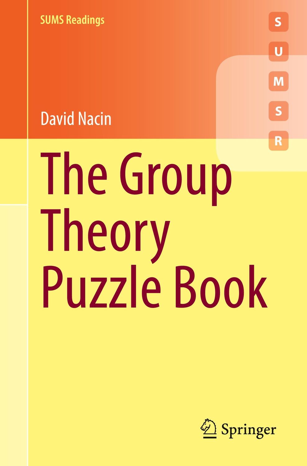 Cover: 9783031700903 | The Group Theory Puzzle Book | David Nacin | Taschenbuch | Paperback