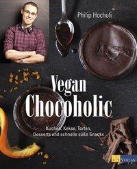 Cover: 9783038008569 | Vegan Chocoholic | Philip Hochuli | Buch | 128 S. | Deutsch | 2015