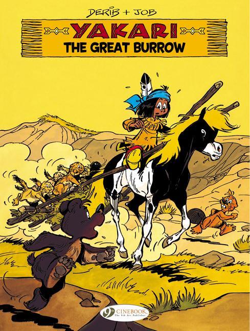 Cover: 9781849182720 | Yakari 13 - The Great Burrow | Yakari | Derib &amp; Job | Taschenbuch