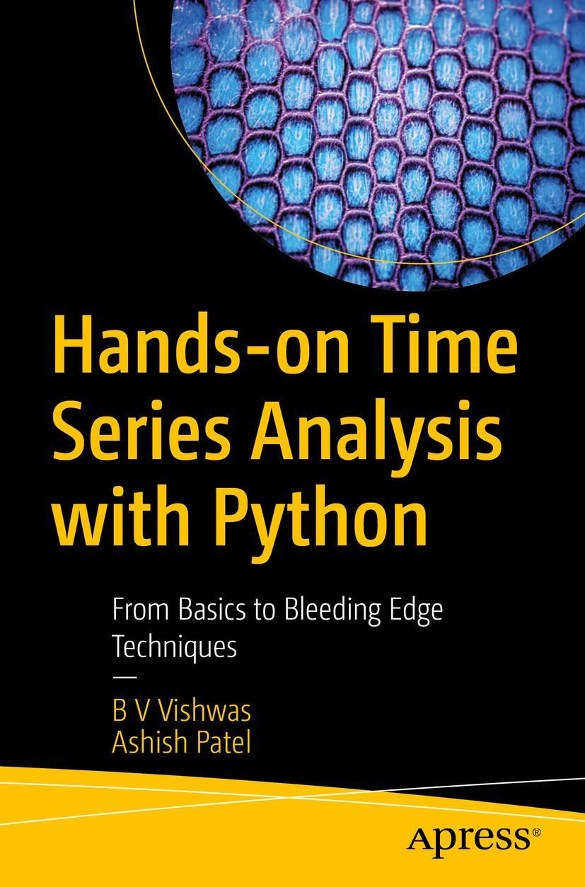 Cover: 9781484259917 | Hands-on Time Series Analysis with Python | Ashish Patel (u. a.)