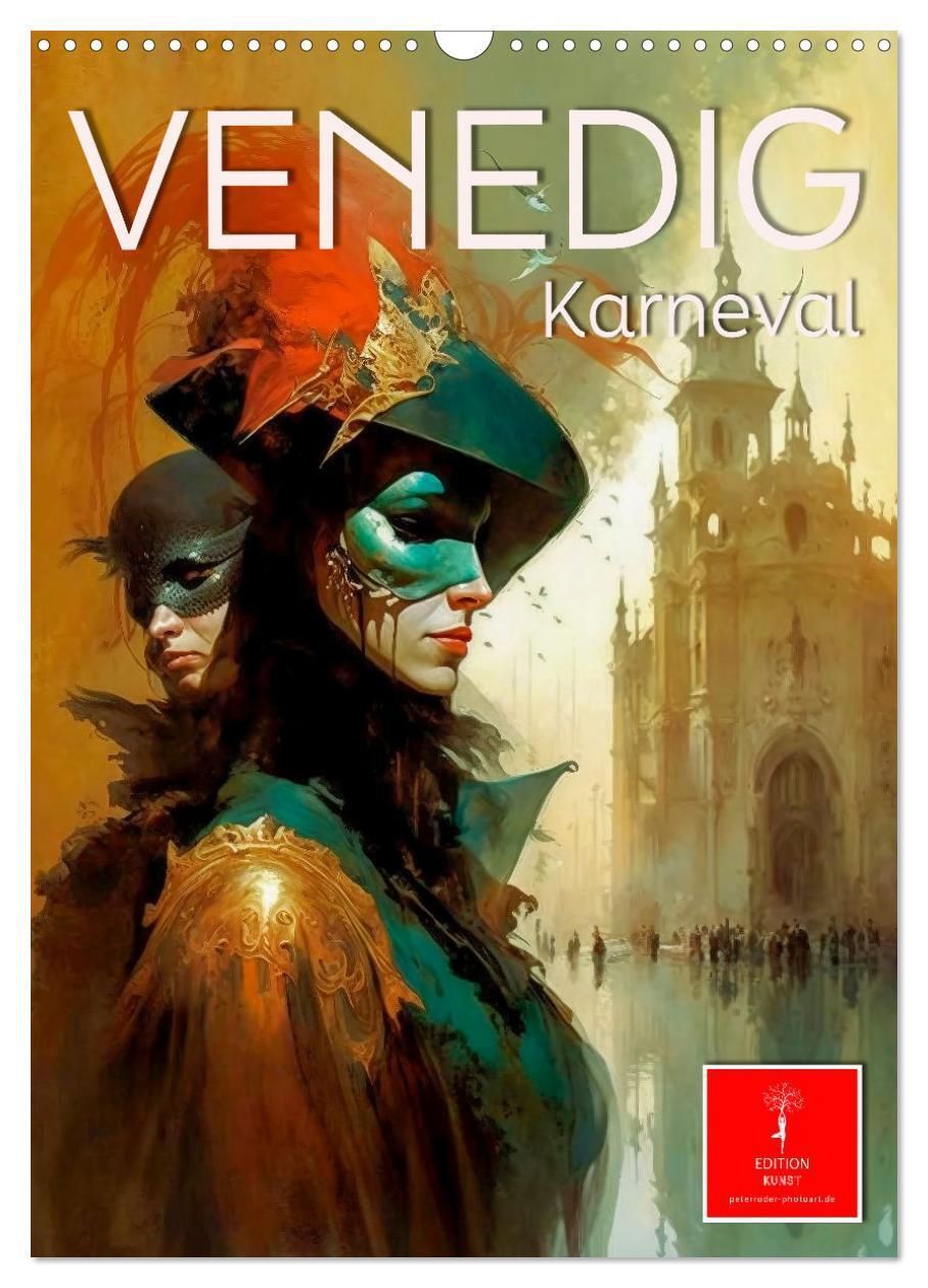 Cover: 9783435883325 | Venedig Karneval (Wandkalender 2025 DIN A3 hoch), CALVENDO...