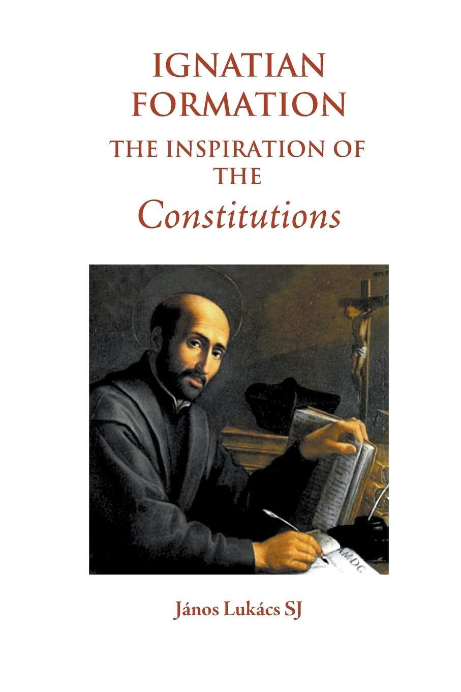 Cover: 9780852448939 | Ignatian Formation | The Inspiration of the Constitutions | Sj | Buch