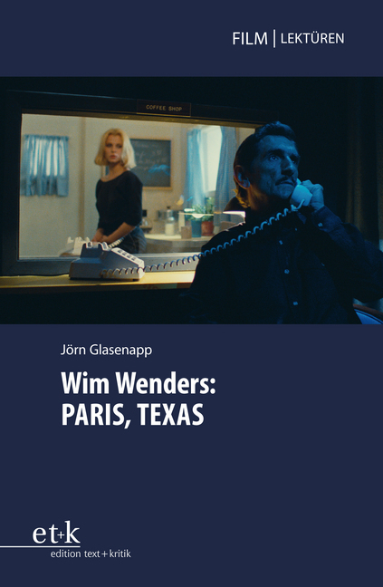 Cover: 9783869167886 | Wim Wenders: PARIS, TEXAS | Jörn Glasenapp | Taschenbuch | 115 S.