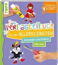 Cover: 9783772446238 | Das Verbastelbuch für die Allerkleinsten. Schneiden und Kleben....