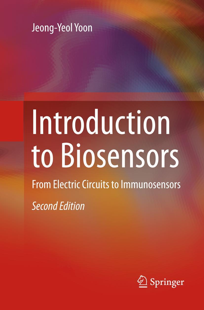 Cover: 9783319801360 | Introduction to Biosensors | From Electric Circuits to Immunosensors