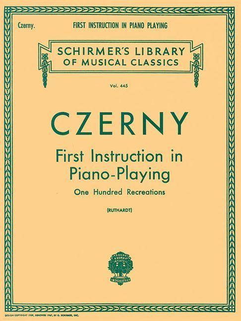 Cover: 9780793556694 | First Instruction in Piano Playing (100 Recreations): Schirmer...