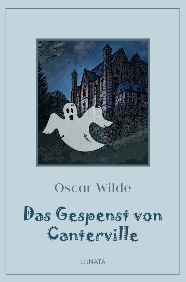 Cover: 9783752978339 | Das Gespenst von Canterville | Oscar Wilde | Taschenbuch | 88 S.