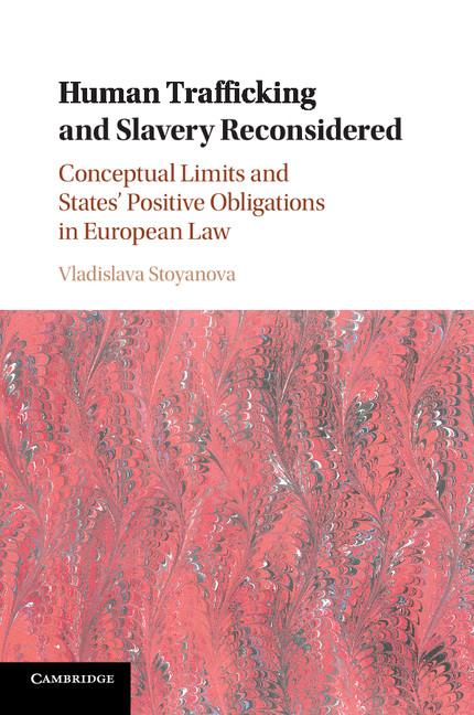 Cover: 9781316614778 | Human Trafficking and Slavery Reconsidered | Vladislava Stoyanova