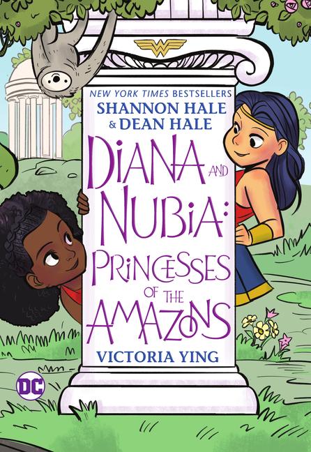 Cover: 9781779507693 | Diana and Nubia: Princesses of the Amazons | Shannon Hale (u. a.)